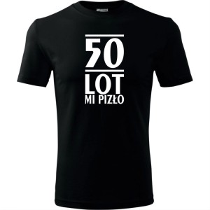 czarna Męska koszulka - 50 lot mi pizło - na prezent urodziny t-shirt.