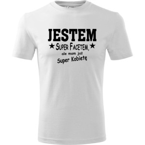 Biała Męska koszulka - Jestem super facetem. Dostępne wszystkie rozmiary S, M, L, XL, XXL, XXXL, XXXXL. Zapraszamy do zakupu.