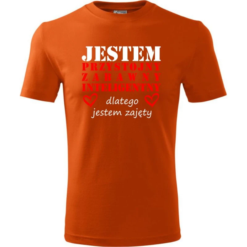Pomarańczowa Męska koszulka - Jestem Przystojny, zabawny, inteligentny, dlatego jestem zajęty. Prezent na dzień chłopaka, urodziny, święta. Dostępne wszystkie rozmiary S, M, L, XL, XXL, XXXL, XXXXL. Zapraszamy do zakupu.