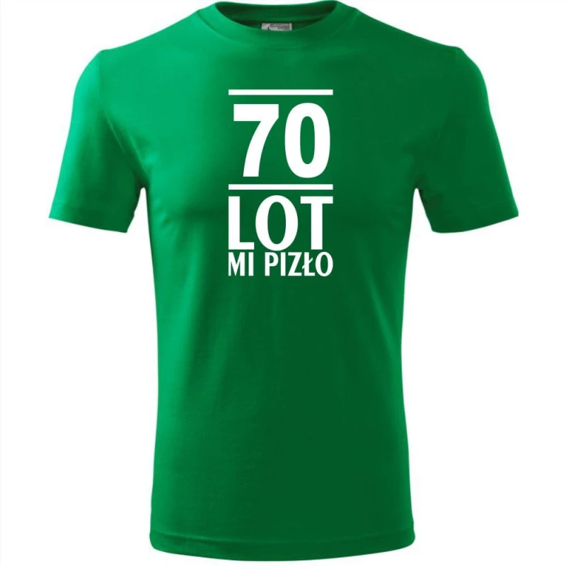 zielona Męska koszulka - 70 lot mi pizło - na prezent urodziny.