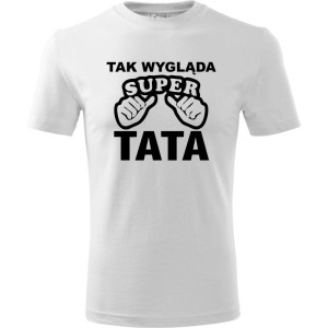 biała Męska koszulka - Tak wygląda super tata, najnowszy t-shirt dla niego.