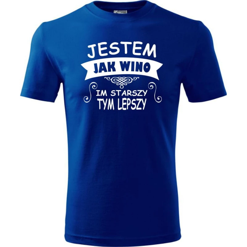 Niebieska męska koszulka - jestem jak wino - im starszy tym lepszy. Dostępne wszystkie rozmiary S, M, L, XL, XXL, XXXL, XXXXL. Zapraszamy do zakupu.