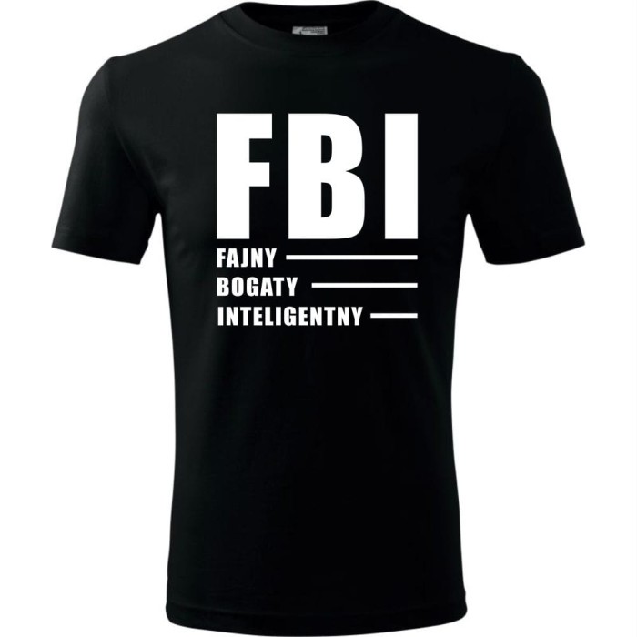czarny męska koszulka - fbi - fajny, bogaty, inteligentny.