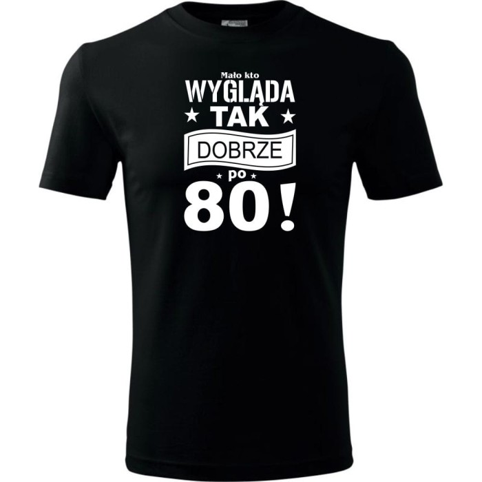 Czarna Męska koszulka - mało kto wygląda tak dobrze po 80