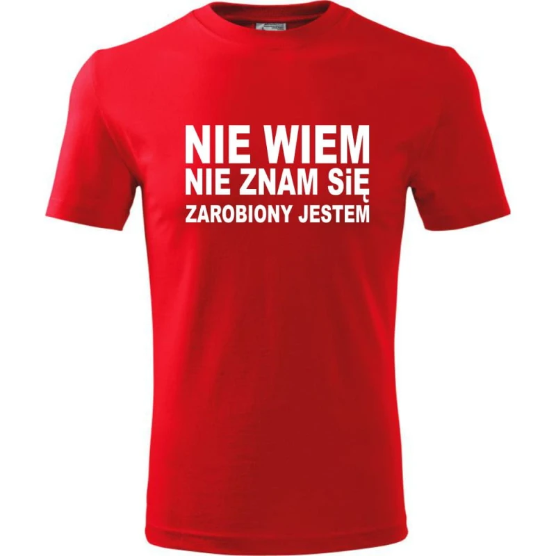 Czerwona Męska koszulka - Nie wiem, nie znam się, zarobiony jestem