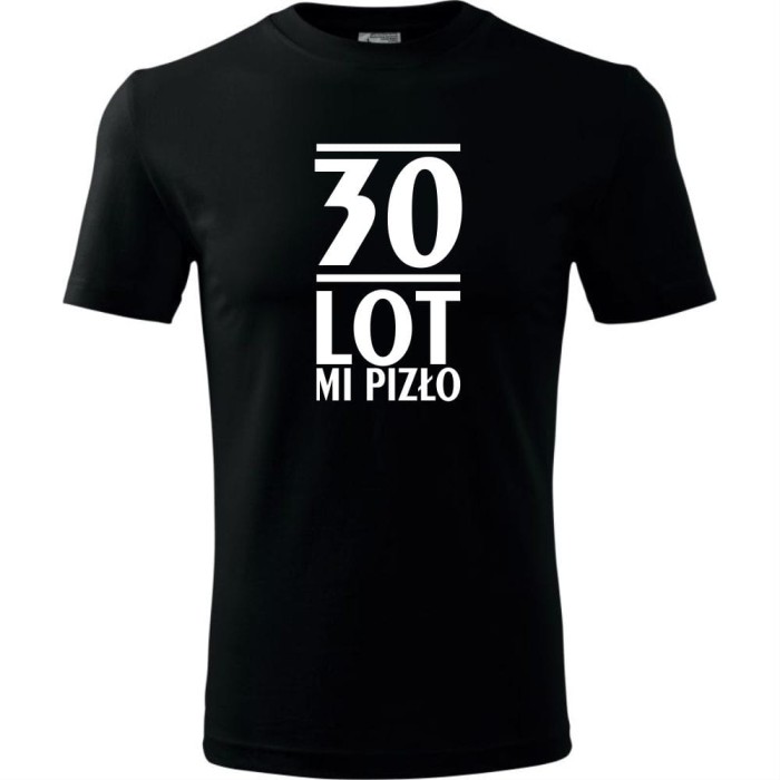 czarna Męska koszulka - 30 lot mi pizło t-shirt na urodziny na prezent na trzydziestkę.