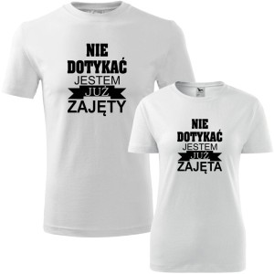 biały zestaw koszulek damska i męska - nie dotykać jestem już zajęta, nie dotykać jestem już zajęty.