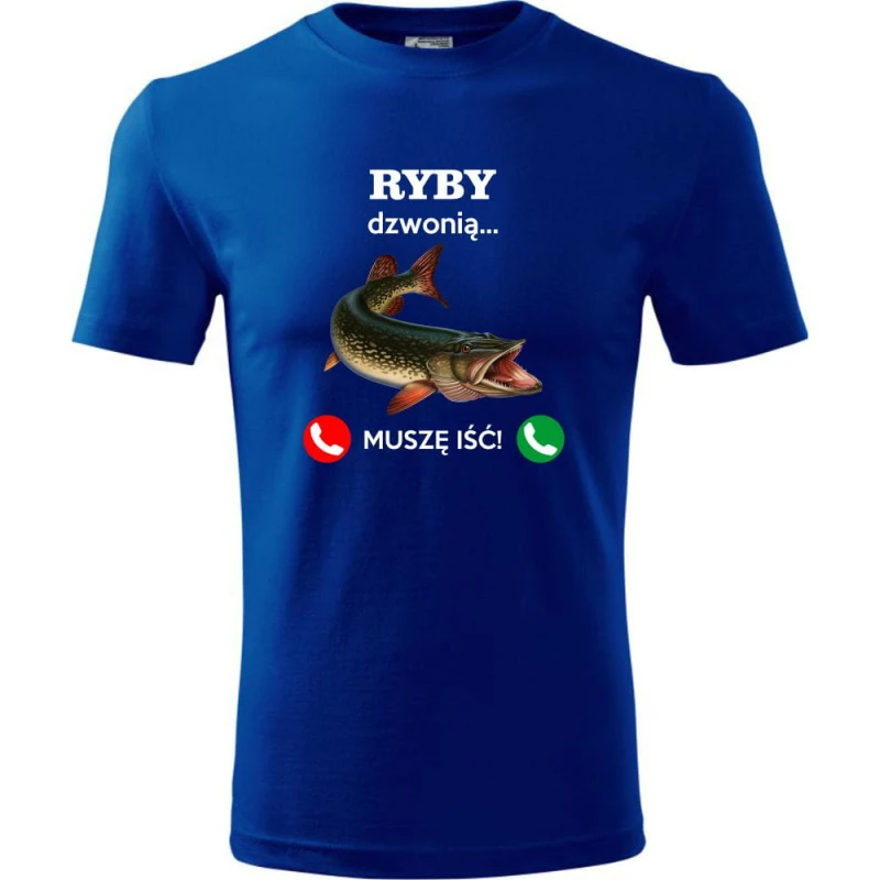 niebieska męska koszulka - ryby dzwonią. muszę iść! t-shirt dla wędkarza na prezent. Dostępne wszystkie rozmiary S, M, L, XL, XXL, XXXL, XXXXL. Zapraszamy do zakupu.