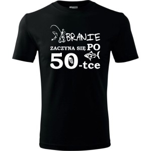 Czarna Męska koszulka - branie zaczyna się po 50 - t-shirt na urodziny na prezent ryba.