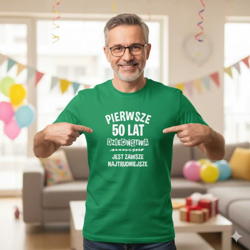 męska koszulka - pierwsze 50 lat dzieciństwa jest zawsze najtrudniejsze . Dostępne wszystkie rozmiary S, M, L, XL, XXL, XXXL, XXXXL. Zapraszamy do zakupu.