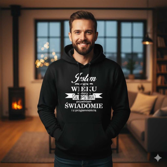 męska bluza z kapturem - jestem w wieku, w którym głupstwa popełniam świadomie i z przyjemnością .Dostępne wszystkie rozmiary S, M, L, XL, XXL, XXXL, XXXXL. Zapraszamy do zakupu.