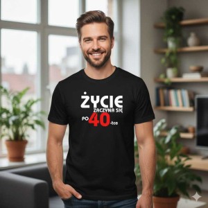 Męska koszulka - Życie zaczyna się po 40.