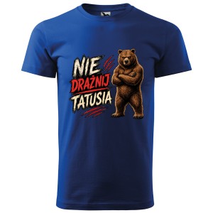 Nie_drażnij_tatusia_niebieski.jpg