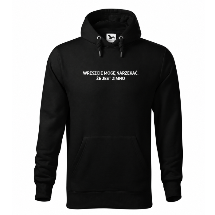 WRESZCZE MOGĘ NARZEKAĆ, ŻE JEST ZIMNO BLUZA.png
