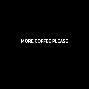 more_coffe.png
