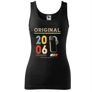 Original 2006 Limited Edition - Tank Top Damski - Na Urodziny - Czarny