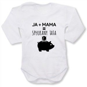 Dziecięce body z dł. rękawem - ja plus mama = spłukany tata