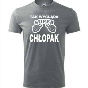 Szara Męska koszulka - Tak wygląda super chłopak | prezent dla niego na dzień chłopaka, urodziny, święta, Mikołaj. Dostępne wszystkie rozmiary S, M, L, XL, XXL, XXXL, XXXXL. Zapraszamy do zakupu.