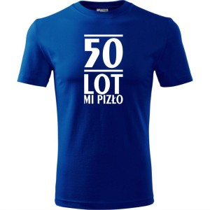 niebieska Męska koszulka - 50 lot mi pizło - na prezent urodziny t-shirt.