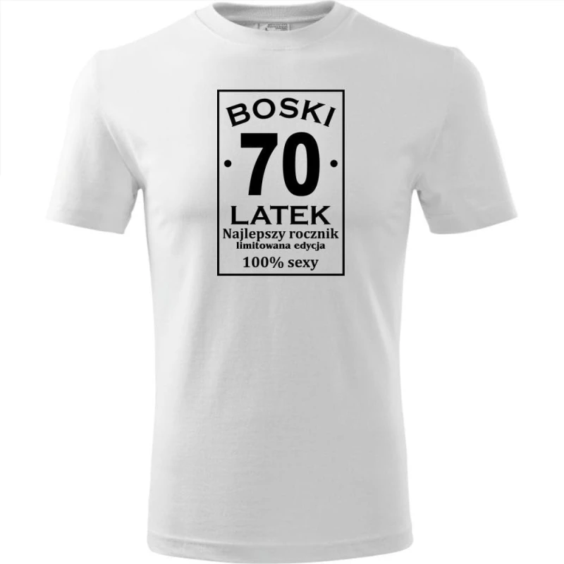 biała Męska koszulka - boski 70 latek.