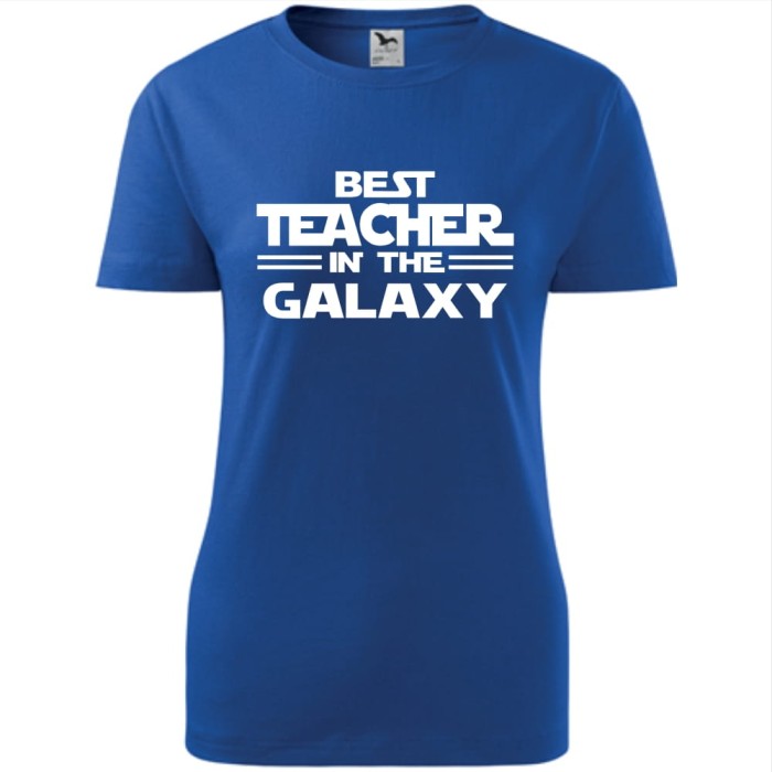 niebieska Damska koszulka - best teacher in the galaxy.