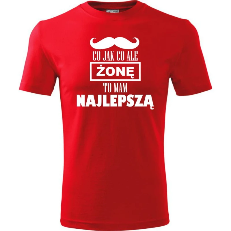 Czerwony Męska koszulka - Co jak co żonę mam najlepszą. Dostępne wszystkie rozmiary S, M, L, XL, XXL, XXXL, XXXXL. Zapraszamy do zakupu.