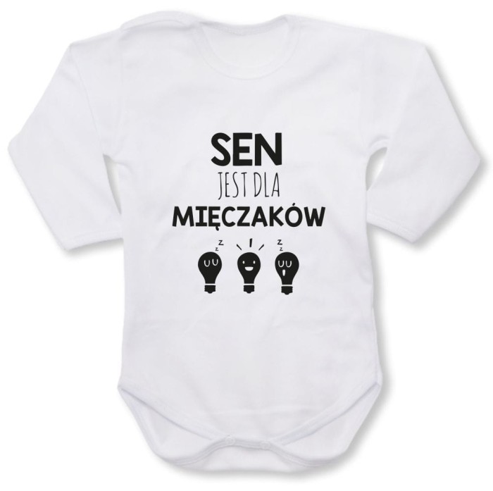 białe Dziecięce body z dł. rękawem - sen jest dla mięczaków.