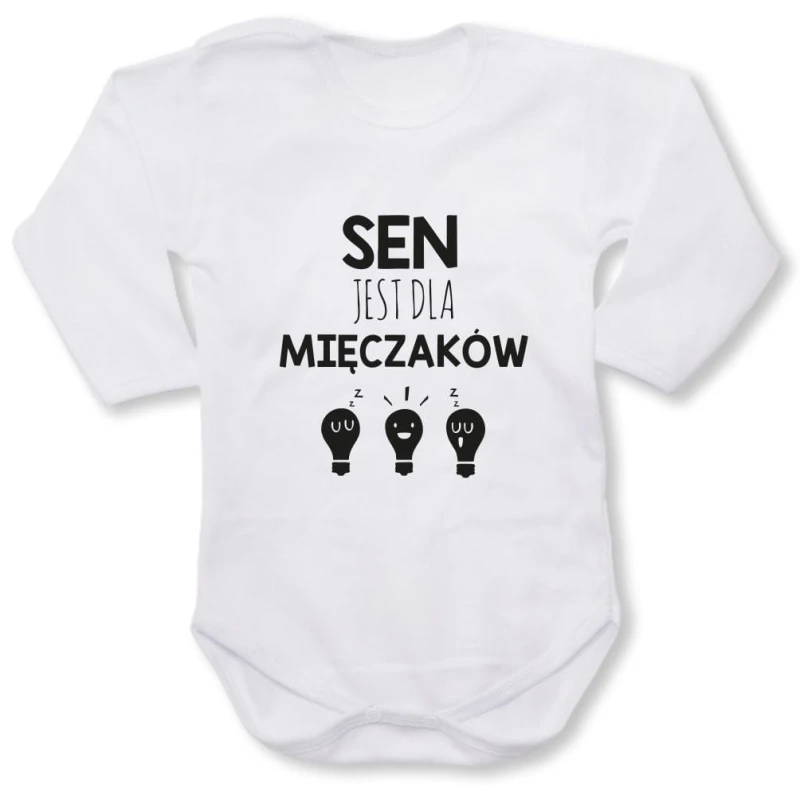 białe Dziecięce body z dł. rękawem - sen jest dla mięczaków.