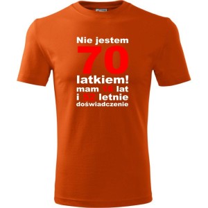 pomarańczowa Męska koszulka - nie jestem 70 latkiem mam 18 lat i 52 letnie doświadczenie urodziny prezent. Dostępne wszystkie rozmiary S, M, L, XL, XXL, XXXL, XXXXL. Zapraszamy do zakupu.