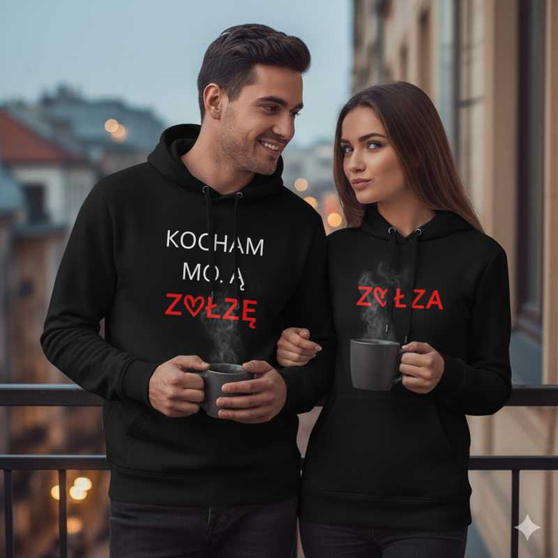 Zołza, Kocham Moją Zołzę - Bluzy dla Pary - Prezent dla Pary